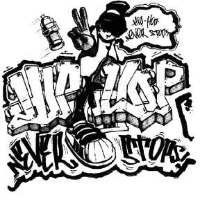 HIP-HOP never stops!!!!!