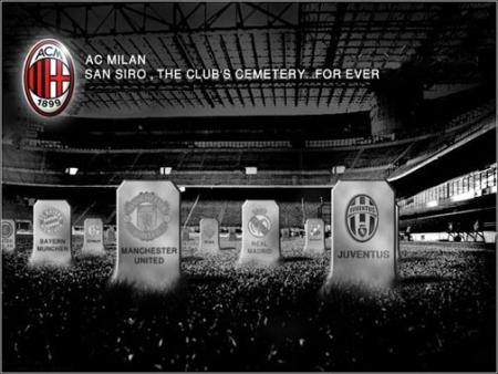 Le cimti�re de SanSiro ===> le milan
